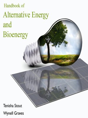 cover image of Handbook of Alternative Energy and Bioenergy